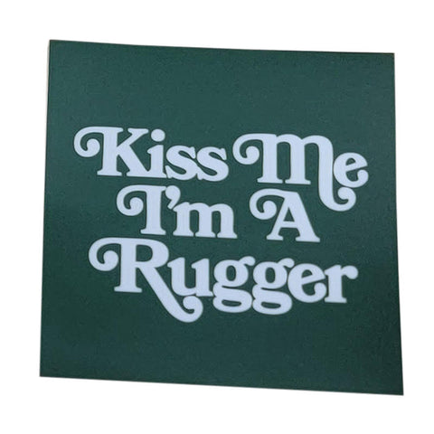 Kiss Me I'm A Rugger Sticker